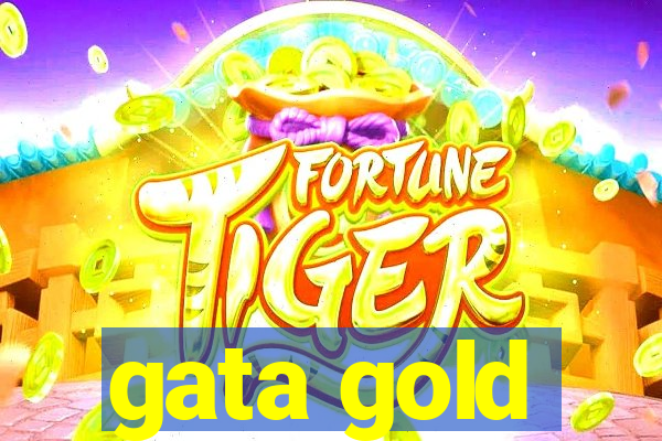 gata gold